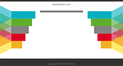 Desktop Screenshot of domehomes.com